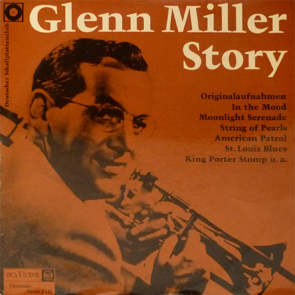 GLENN MILLER - GLENN MILLER STORY